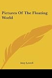 Pictures Of The Floating World
