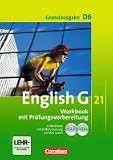 Produkt-Bild: English G 21 - Grundausgabe D: Band 6: 10. Schuljahr - Workbook mit e-Workbook und CD-Extra