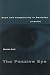 Book The Passive Eye: Gaze and Subjectivity in Berkeley (via Beckett)