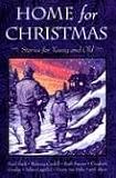 Home for Christmas: Stories for Young and Old