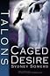Caged Desire