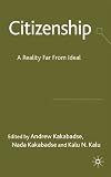 Citizenship: A Reality Far From Ideal