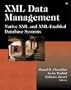 XML Data Management: Native XML and XML-Enabled Database Systems