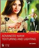 Advanced Maya Texturing and Lighting 2nd (second) edition Text Only
