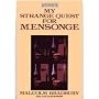 My Strange Quest for Mensonge