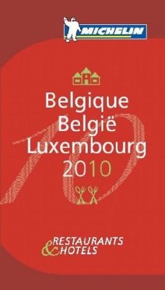 Belgique Luxembourg 2010 (Michelin Guides)