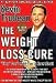 The Weight Loss Cure They Don't Want You to Know About [Bargain Price] [2007 Hardcover]