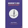 Houdini's Box: On the Arts of Escape