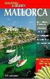 Wandern & Erleben, Mallorca - Wolfgang Heitzmann