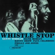 Kenny Dorham - Whistle stop - Zortam Music