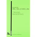 Tirano Banderas (Booket Austral Basicos)