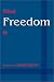 Book What Freedom Is: The Story of Dorothy L. Sayers
