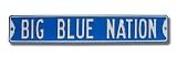 KENTUCKY WILDCATS BIG BLUE NATION AUTHENTIC METAL STREET SIGN (6 X 36)