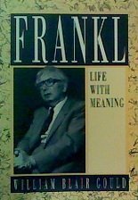 viktor e frankl life with meaning