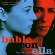 Hable Con Ella - "Talk To Her"