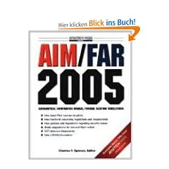 Aim/Far 2005 (AIM/FAR: Airman's Information Manual/Federal Aviation Regulations)