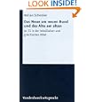 Das Neue Am Neuen Bund Und Das Alte Am Alten: Jer 31 in Der Hebraeischen Und Griechischen Bibel, Von Der Textgeschichte Zu Theologie, Synagoge Und Kir ... Und Literatur Des Alten Und Neuen T)