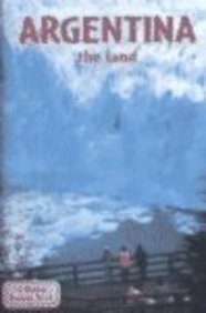 Argentina the Land (Lands, Peoples, & Cultures (Econo-Clad))