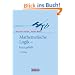 Mathematische Logik - kurzgefasst: Grundlagen, Modelltheorie, Entscheidbarkeit, Mengenlehre