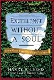 Excellence Without a Soul: How a Great University Forgot Education