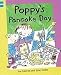 Poppy's Pancake Day (Reading Corner: Grade 3)