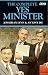 Yes, Minister