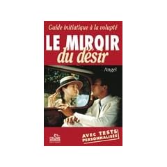 Le Miroir du d�sir