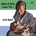 Music of Sierra Leone, Vol. 3 - Sorie Kondi picture