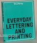 Everyday Lettering and Printing