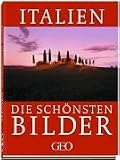 GEO Italien: Die sch�nsten Bilder - 