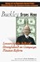 Buckley Stops Here : Loosening the Judicial Stranglehold on Campaign Finance