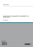 Interpretation der Kurzgeschichte "Zentralbahnhof" von Günter Kunert (German Edition)