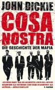 Cosa Nostra. Die Geschichte der Mafia