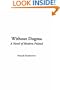 Without Dogma