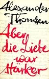 31J7QgNbmsL. SL160  ... aber die Liebe war stärker. Als Rot Kreuz Arzt zehn Jahre in sowjetischer Gefangenschaft.