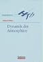 Dynamik der Atmosph�re