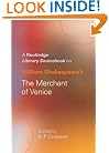William Shakespeare's The Merchant of Venice: A Sourcebook (Routledge Guides to Literature)