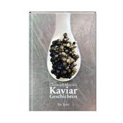 Kaviar: Geschichten