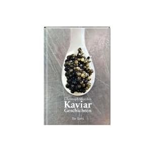 Kaviar: Geschichten