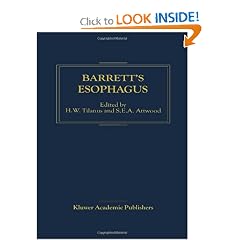 Barrett's Esophagus by H.W. Tilanus and S.E. Attwood