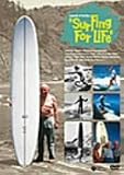 サーフィン・フォーライフ レジェンズ・オブ・サーフィン