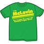 I Am McLovin (SuperBad Tee) T-Shirt (Mens Green)