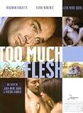 Too Much Flesh [ NON-USA FORMAT, PAL, Reg.2 Import - Belgium ]