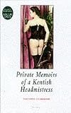 Private Memoirs of a Kentish Headmistress (Nexus)