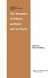 DYNAMICS VEHICLES ON ROADS & ON TRACK (Supplement Vehicle System Dynamics (SVD))