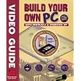 Build Your Own PC by Victory Multimedia