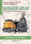SPV's Comprehensive Railroad Atlas of North America: Appalachia and Piedmont