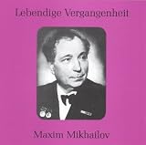 Lebendige Vergangenheit: Maxim Mikhailov