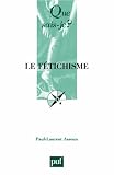 Le f�tichisme