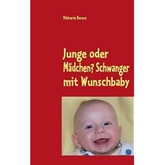 Junge oder M�dchen? Schwanger mit Wunschbaby: Schnelle Wege zur erf�llten Familienplanung